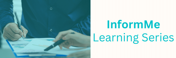 InformMe Learning Series 7.18.23