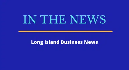 In the News: Long Island Business News