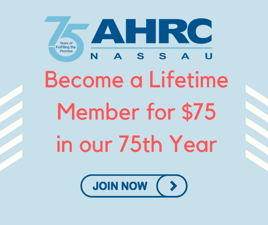 AHRC Nassau 75th Anniversary Lifetime Membership Graphic