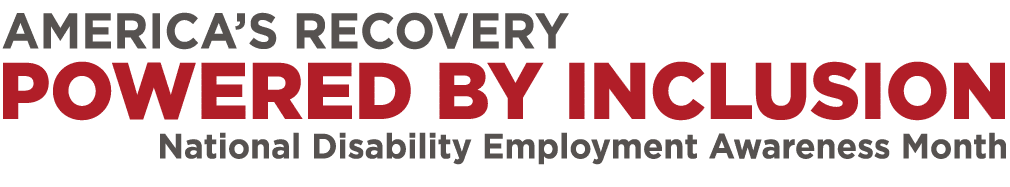 Recovery By Inclusion: National Disability Employment Awareness Month